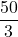 \dfrac{50}{3}